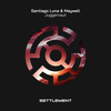 Juggernaut - Maywell&Santiago Luna