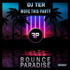 Move This Party - DJ Ter