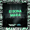 Ei Dona Maria (Explicit) - DJ REIS ZS&MC Fefe Da ZL&MC Buraga