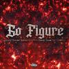 Go Figure (feat. Darrien Safron, Snug Brim, NKP Nate Frog & Stevie Stone) (Explicit) - Countretto&Darrien Safron&Snug Brim&NKP Nate Frog&Stevie Stone