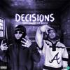 Decisions (feat. Acito) (Explicit) - SNM Brizzy&Acito