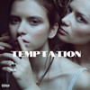 Temptation (Explicit) - Kai Breedlove