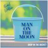 Man On The Moon - Brail Watson