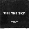 TILL THE SKY - GUARACHA EXITOS MUSIC