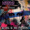 Because Of You I'm Crying - Missing Persons&Steve Stevens&Dale Bozzio&Adam Hamilton