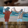 Anything Is a Fete - Kyle Cowie&Millbeatz&Ronnie Mcintosh