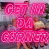 Suck It Grandma (Freestyle|Explicit) - Get In Da Corner