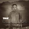 Osaleka (Sped Up) - Tale 