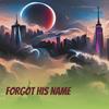 Forgot His Name - DJ Randall