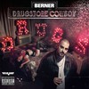 Livin' (Explicit) - Berner&Smiggz