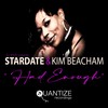 Had Enough (Remix) - Stardate&Kim Beacham