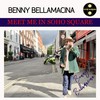 Meet Me in Soho Square - Benny Bellamacina