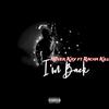 I'm back (feat. Racha kill) (Explicit) - Never kay&Racha Kill