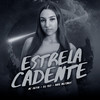Estrela Cadente - MC Dessa&DJ Teo