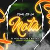 Cual Es La Nota (feat. El Viejo Peluche & bulon15) - NJM Music Record&El Viejo Peluche&bulon15