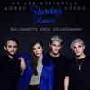 Starving (Bali Bandits Remix Radio Edit) - Hailee Steinfeld