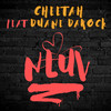 NLuv (feat. Duane Darock) (Explicit) - Cheetah[美]&Duane Darock