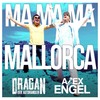 Ma Ma Ma Mallorca - Alex Engel&Dragan (Der Autohändler)