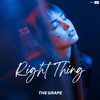 Right Thing - The grape&Adrien Rézin