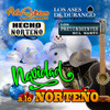 Vivo Pensando (Norteño) - Los Pretendientes del Norte