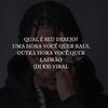 Qual é seu desejo, Uma hora você quer raul outra hora você quer ladrão (DJ KS) - DJ KS OFICIAL