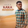 Kaka Mashup - Kaka