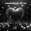 Fragments of Us (Version B) - Second Sun