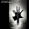 Get Them Hands Up - P1ayday&Max Roven
