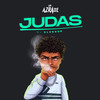 Judas (Explicit) - Azrael&Dj Glenner