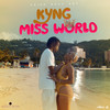 Miss World - Kyng