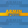 Push (Remix) - ARMIN