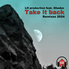 Take It Back (LH Production Soul Semi Dub Mix) - LH production&Ghedzo