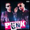 PUNK (Explicit) - Il Pier 333&Sily