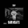 Dark Nights (Explicit) - Trvp