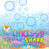 Chrissy Shark (Explicit) - Chrissy DHK