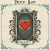 B4BY - Troyz
