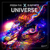 Universe (Extended Mix) - FR3SH TrX&B.Infinite