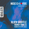 Alien Shuffle (Hype Bass Remix) - Rodney Dinkles&Hype Bass