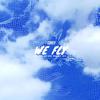 WE FLY - 天府事变