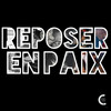 Reposer en paix - Colossale