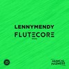 FluteCore - LennyMendy