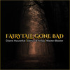 Fairytale Gone Bad - DJane HouseKat&Darius & Finlay&Master Blaster