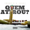 Quem Atirou ? (Explicit) - SMOKE P&JuGb1&Lipexx