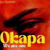 OKAPA we are one (feat. STAN Namii) (DJ QUXXN) - DJ Quxxn&STAN Namii