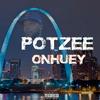 OnHuey (Explicit) - Potzee