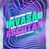 Me Chamou Pra Invasão, Não Tem Ninguém Pra Escutar (Explicit) - Mc India&Mc Choros