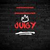 JUICY - Syrus Black