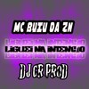 Liguei na Intenção (Explicit) - DJ CR Prod&MC BUIU DA ZN