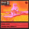 When You Need It - pinkloud