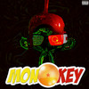 Monkey (Explicit) - MikeManik&Half Deezy&Michael Buie&Ian Vandiver